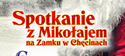 Mikołaj na Zamku Królewskim w Chęcinach