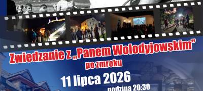 Zwiedzanie z "Panem Wołodyjowskim" po zmroku