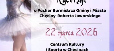 ✨ IV Ogólnopolski Taneczny Turniej Rycerski w Chęcinach ✨